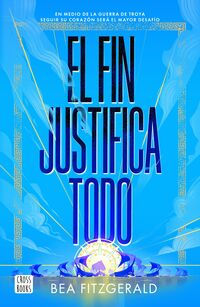 Mitos 2. El fin justifica todo.Fitzgerald, Bea