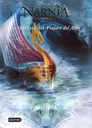 La Travesía Del Viajero Del Alba / Las Crónicas De Narnia / Vol. 5 Lewis, C. S.