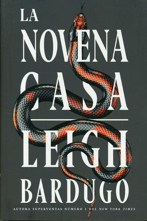 La Novena Casa / 3 Ed. / Pd. Bardugo, Leigh