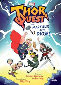 Thor Quest. Los martillos de los dioses.Lanzing, Jackson.