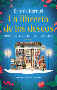 La librería de los deseos.Kermel, Éric de