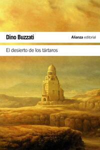 El desierto de los tártaros. Dino Buzzati