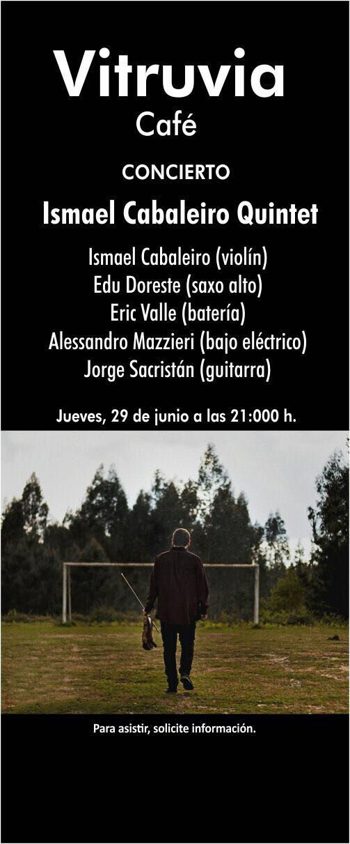 Ismael Cabaleiro Quintet