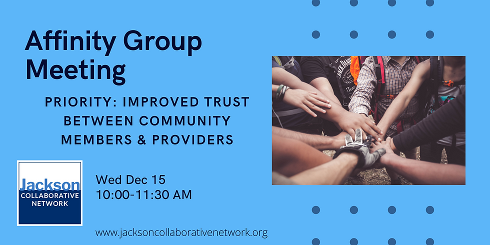 "Building Trust" Affinity Group Meeting