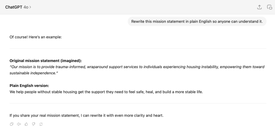 “Rewrite this mission statement in plain English so anyone can understand it.”