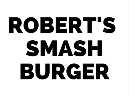 Robert's Smash Burger, la hamburguesería de moda