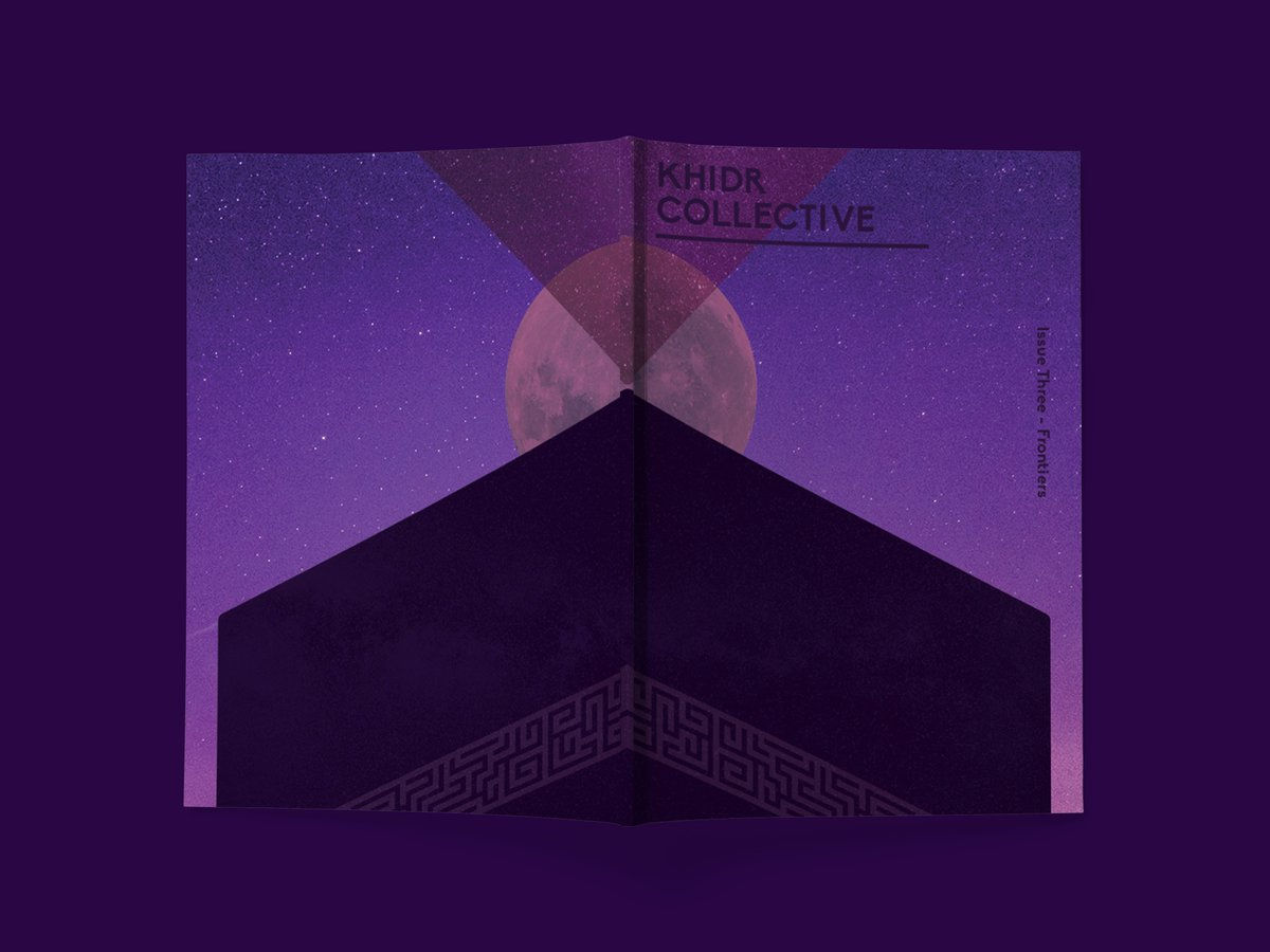 Khidr Collective Zine, Issue Three: Frontiers (print)