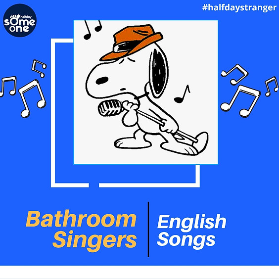Bathroom singers - English songs