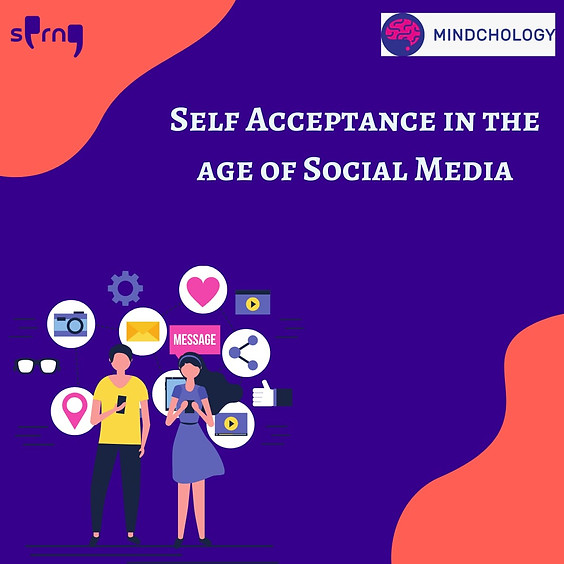 Self Acceptance in the age of Social Media