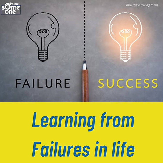 Learning from failures in life