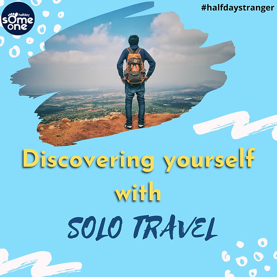 Discovering yourself with solo travel