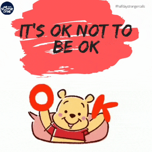 it's ok not to be ok