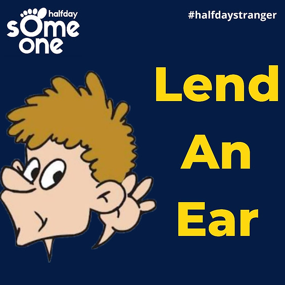 Lend an ear