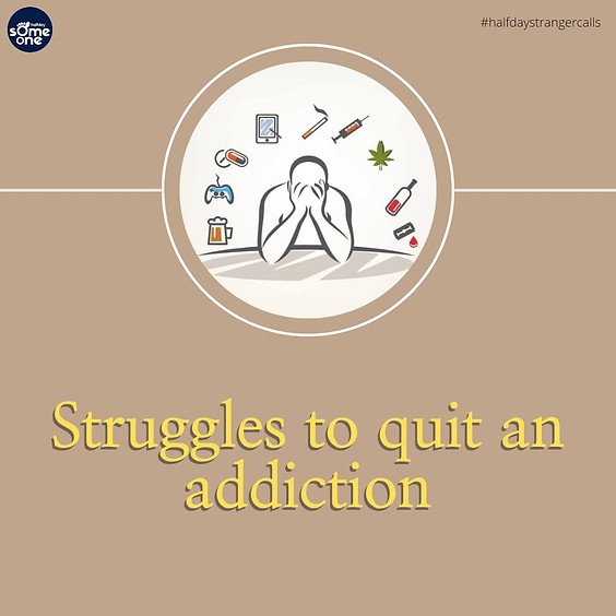 Struggles to quit an addiction