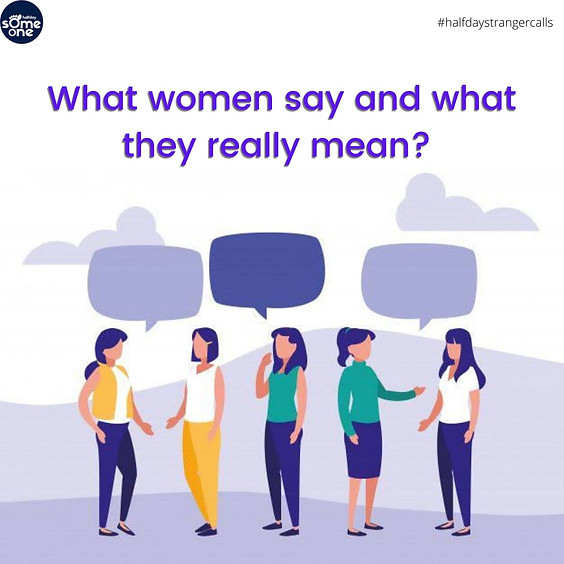 What women say and what they really mean