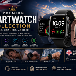 Premium Smartwatch Collection: Style. Connect. Achieve. Designed for UK life.
