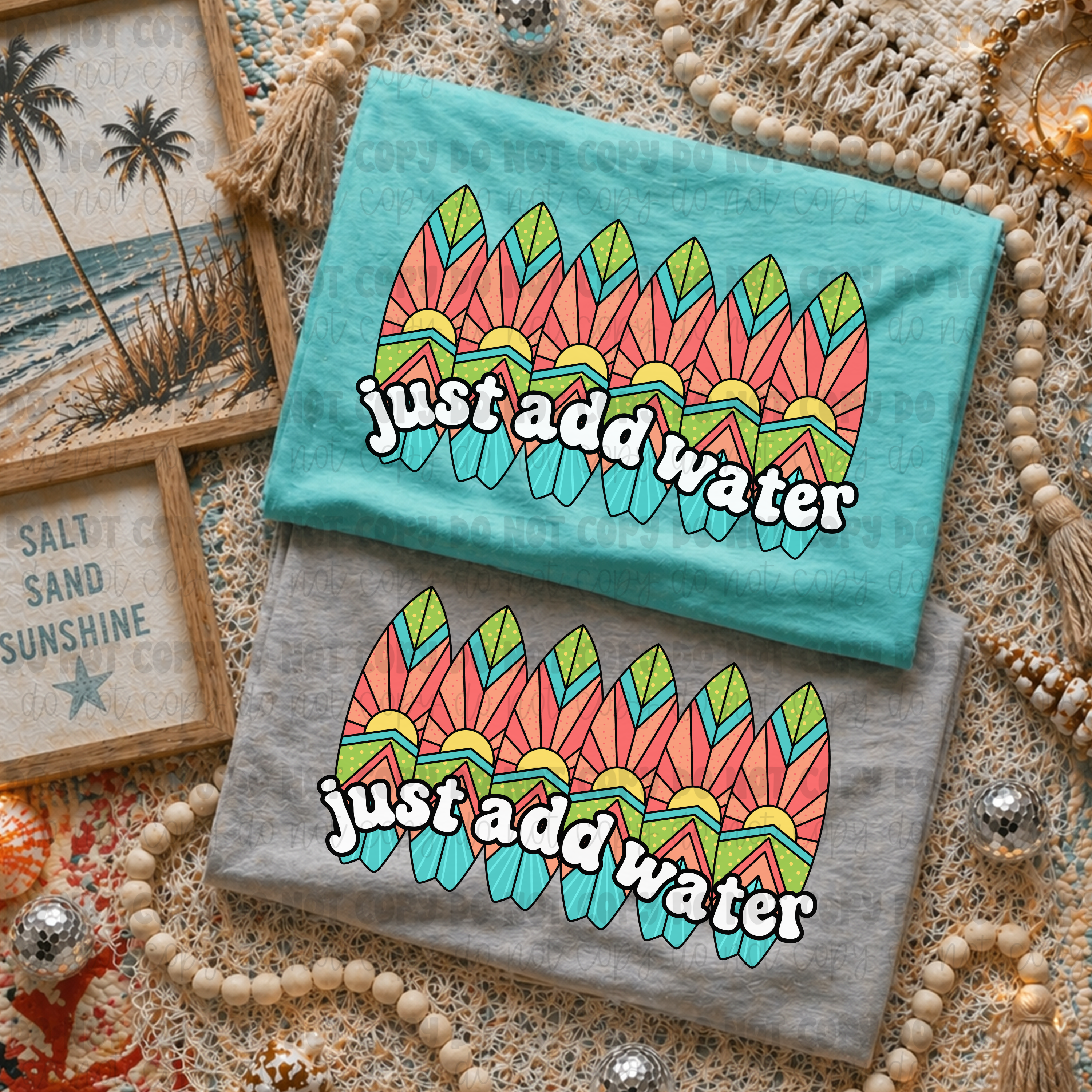 Just add water