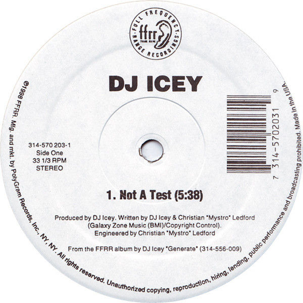 DJ Icey - Not A Test, The Air is Full of Sound (ffrr)