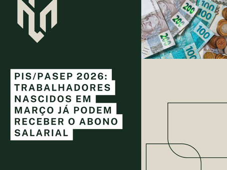 Benefício referente ao ano-base 2024 segue calendário escalonado e pode chegar ao valor de um salário mínimo, conforme o tempo de trabalho formal.