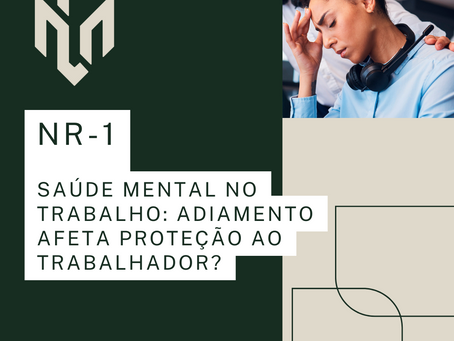 Empresas terão um ano para se adaptarem às novas exigências da NR-1