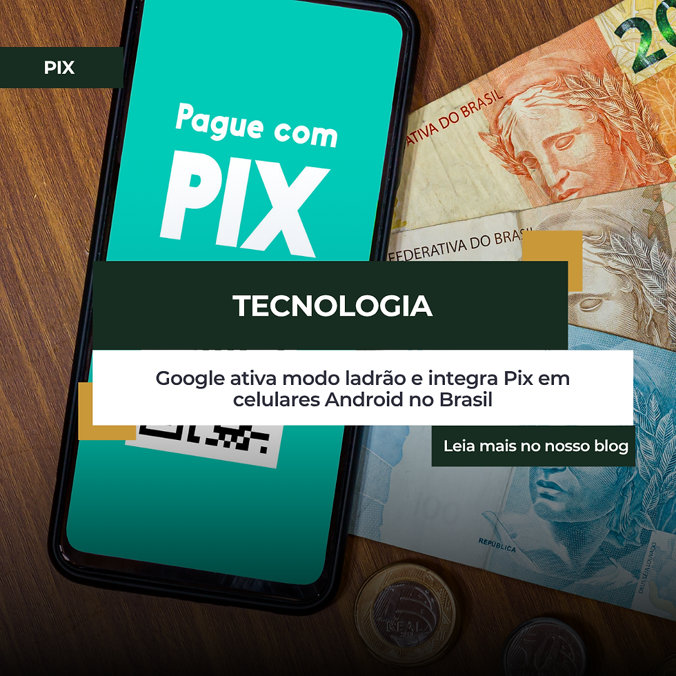 Recurso antirroubo com inteligência artificial será padrão em Android no Brasil; Google também facilita compras online com Pix integrado ao navegador.