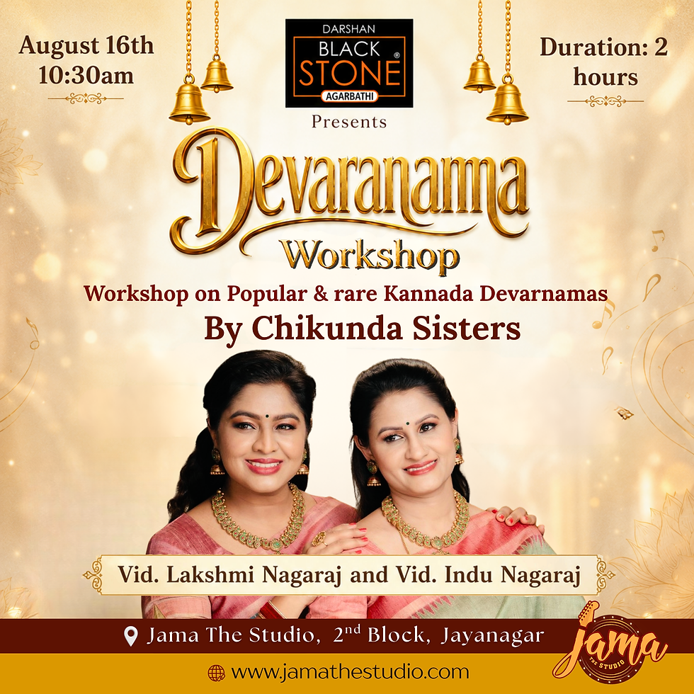 Devaranama Workshop by Lakshmi Nagaraj and Indu Nagaraj