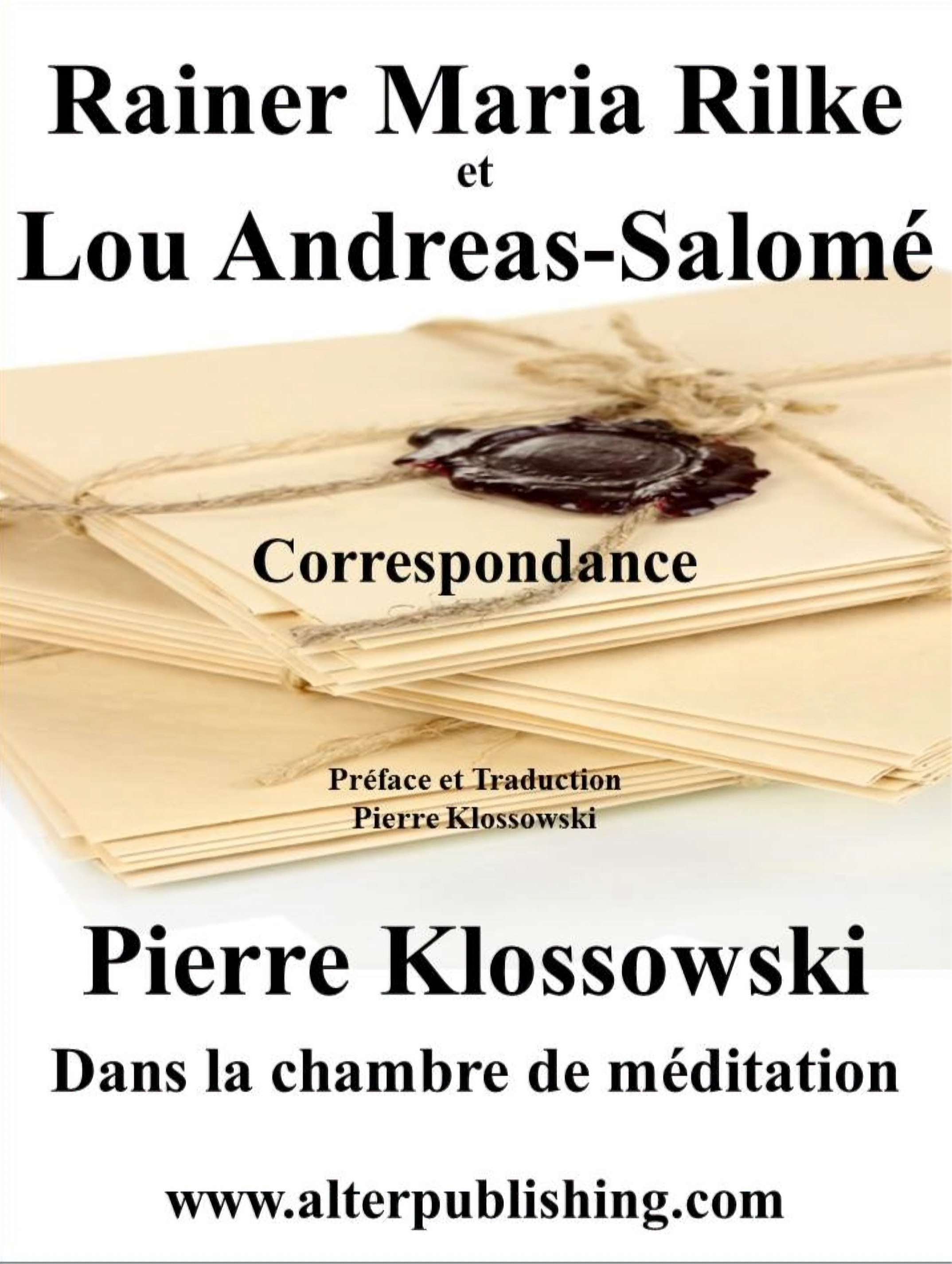 Correspondence between Rainer Maria Rilke and Lou Andreas-Salomé