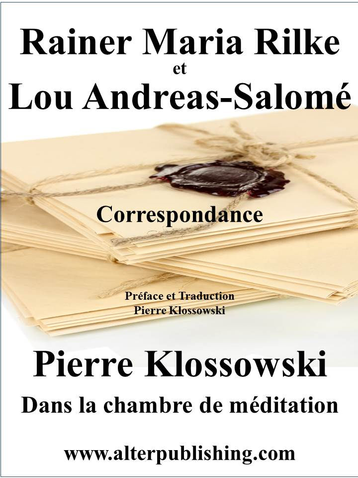 Correspondance de Rainer-Maria Rilke et Lou Andreas-Salomé