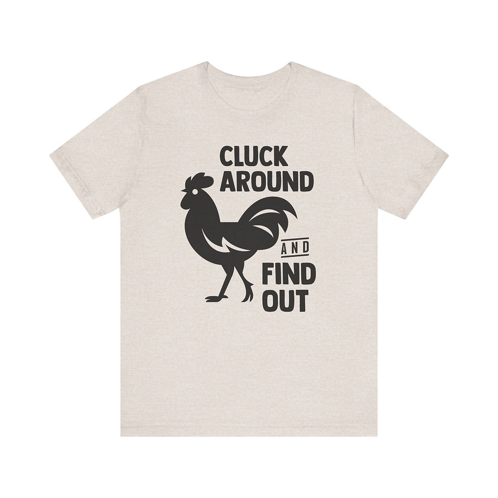 Thumbnail: Cluck Around and Find Out