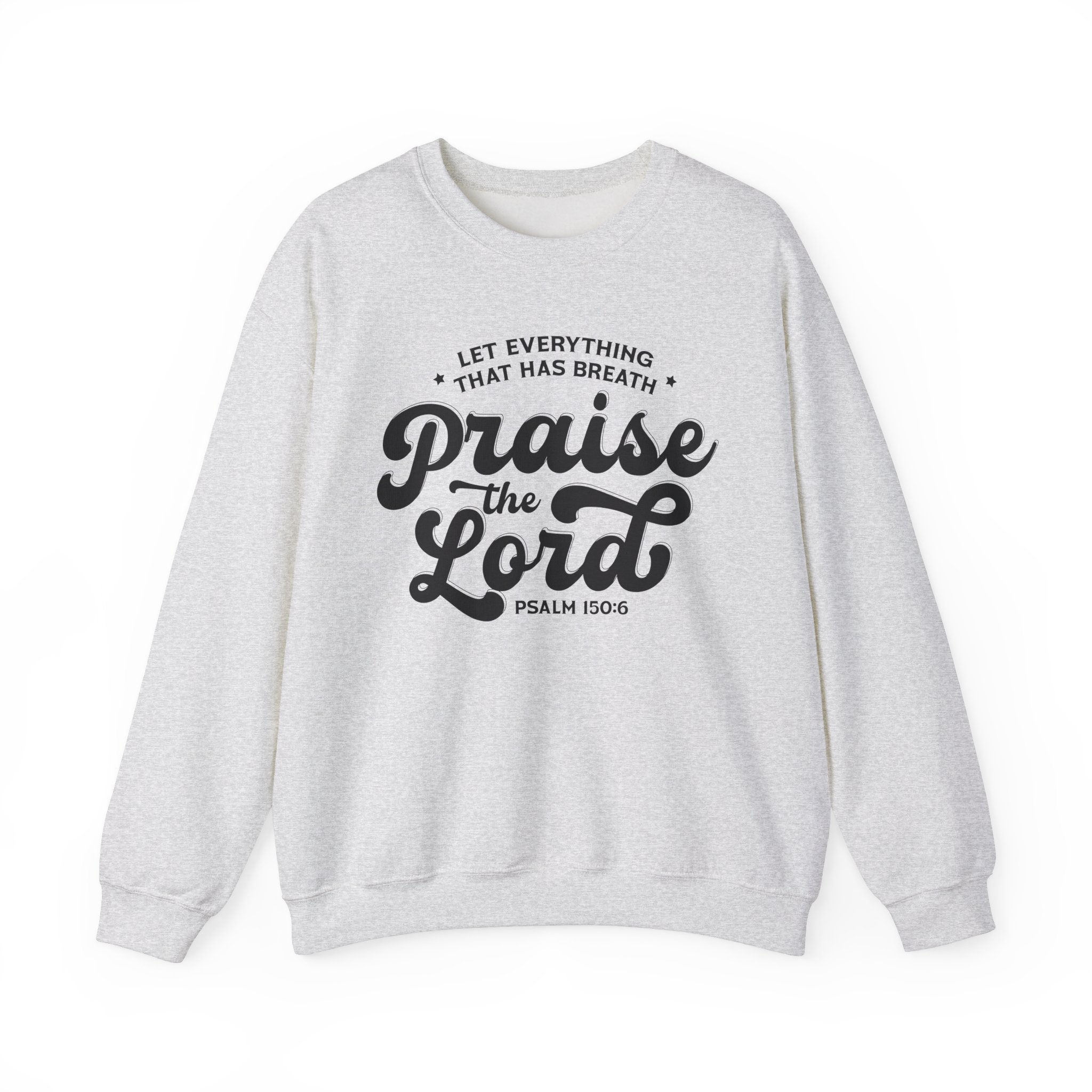 Praise the Lord Crewneck