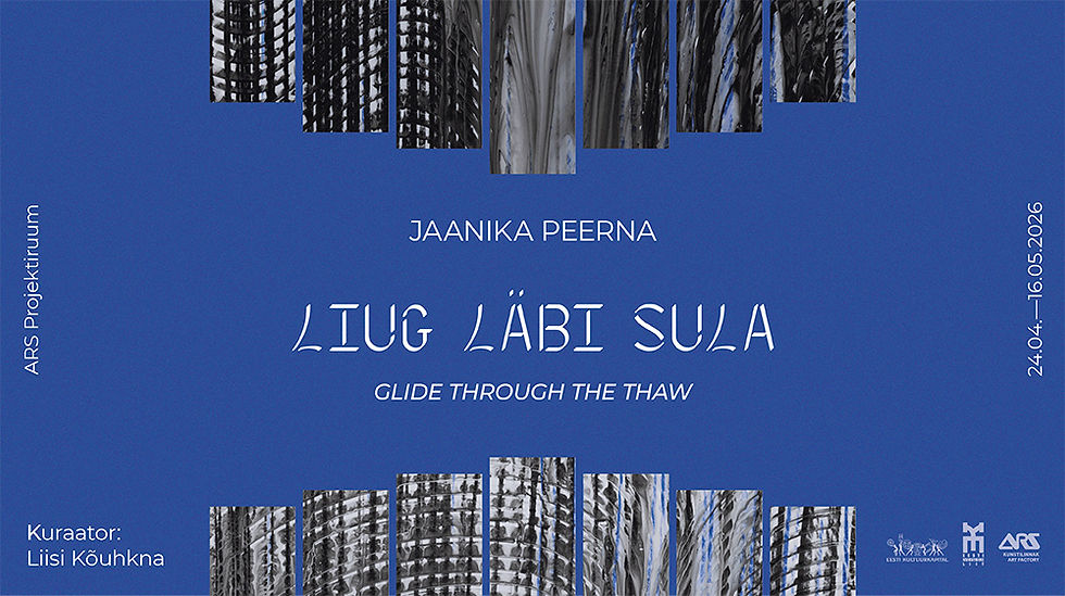 Jaanika Peerna "Glide Through the Thaw"