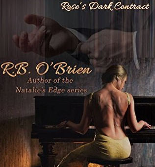 Thorne #1: Rose's Dark Contract by R.B. O'Brien