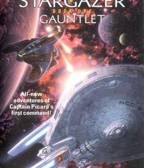 Star Trek: Stargazer #1 Gauntlet by Michael Jan Friedman
