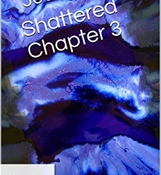 The Chronos Files: The Shattered Saga: Shattered Chapter 3 is now Live!!!!!!!!!!!!!!