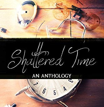 Shattered Time is now available!!!!!!!!!!!!!!!!!!