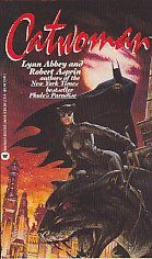 Catwoman: Tiger Hunt by Lynn Abby & Robert Asprin
