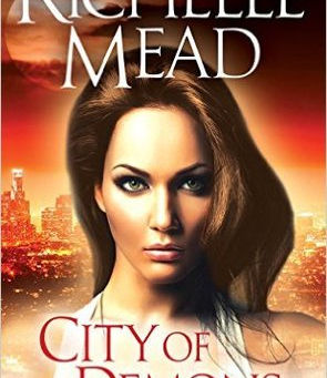 City of Demons by Richelle Mead