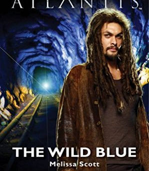Stargate Atlantis: The Wild Blue by Melissa Scott