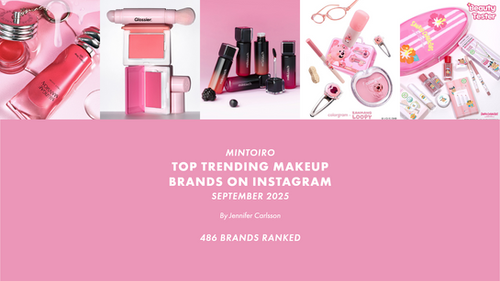 Top Trending Makeup Brands On Instagram September 2025 Mintoiro