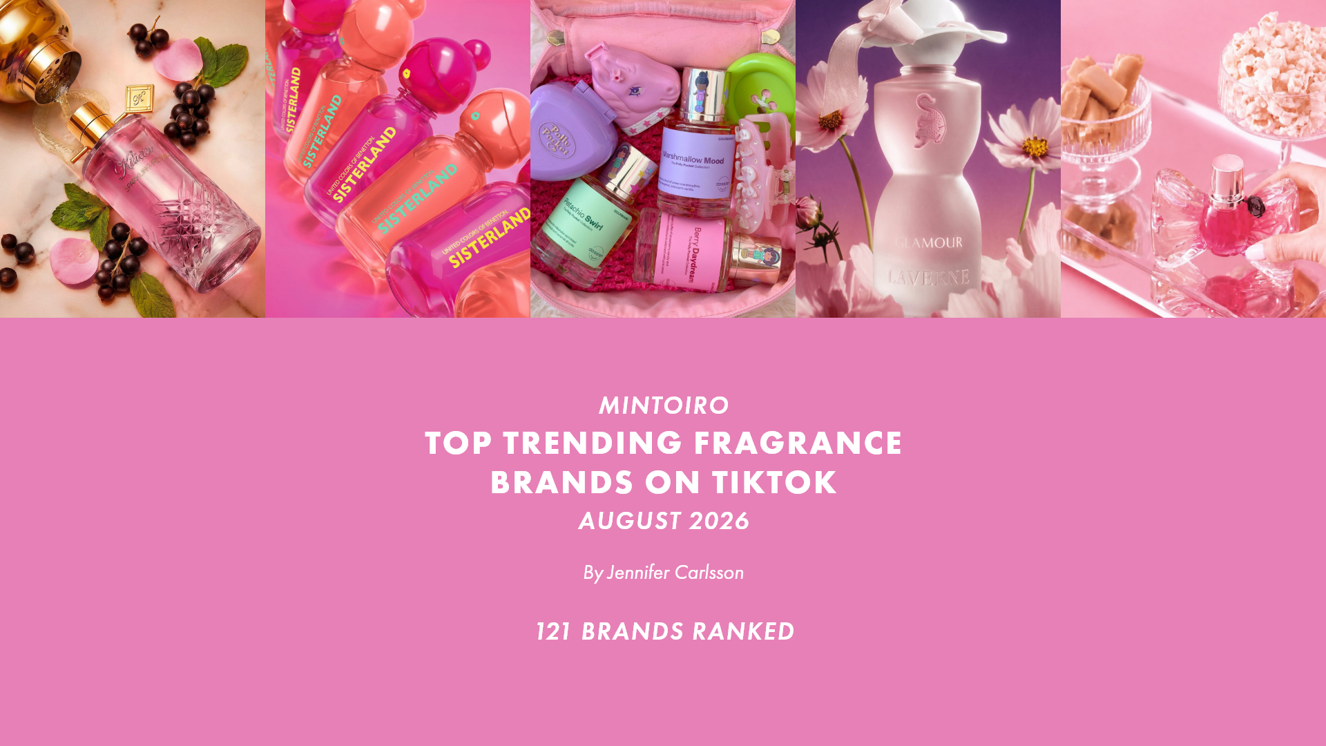 Top Trending Fragrance Brands on TikTok August 2026