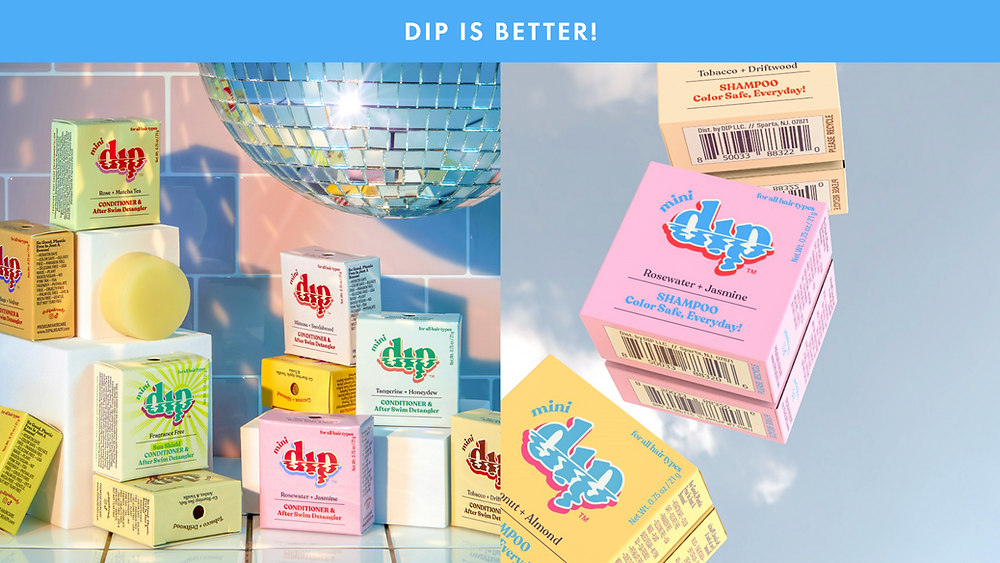 DIP IS BETTER! Premium Solid Hair Care Brand