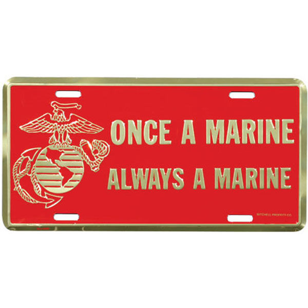 Once a Marine Always A Marine License Plate