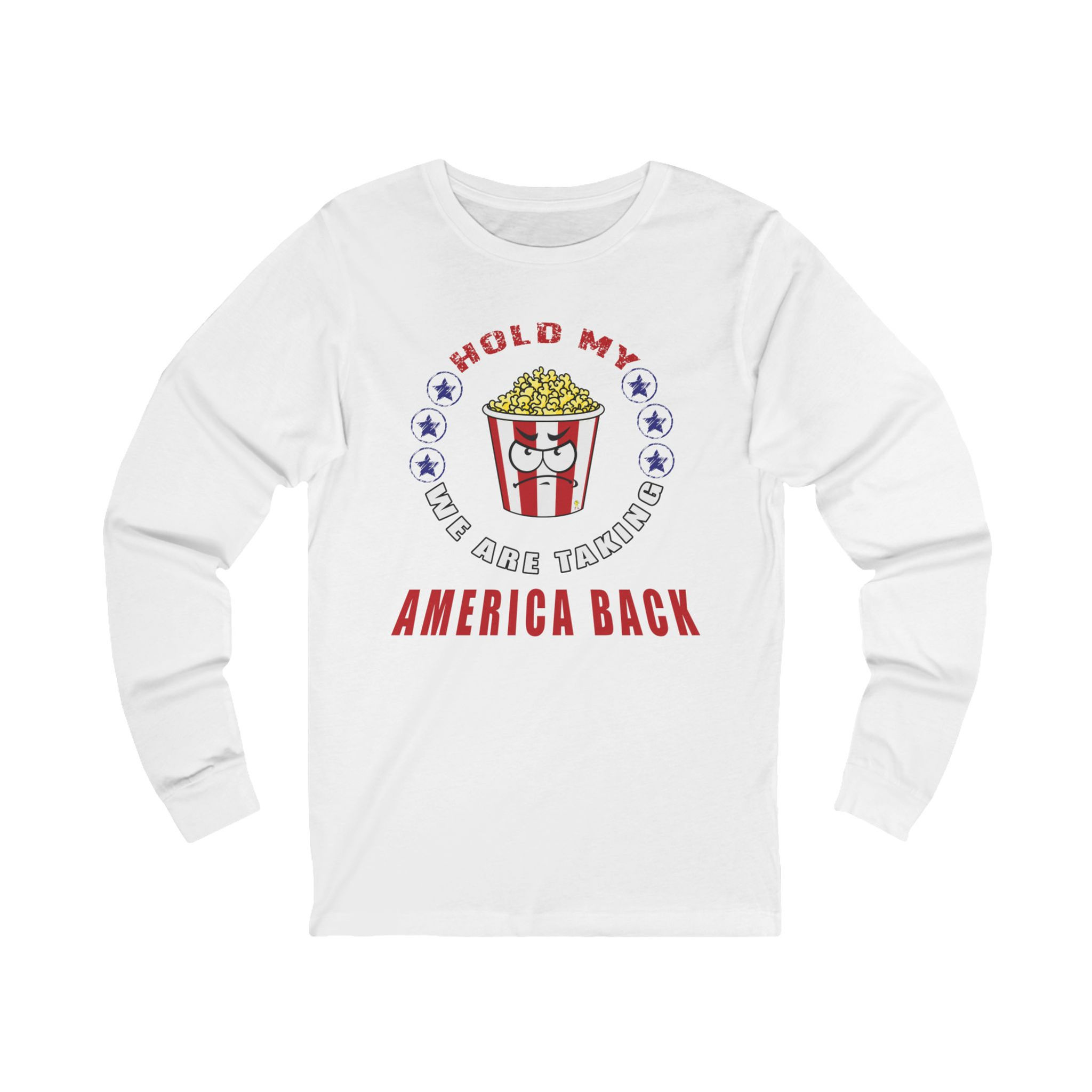 Hold My Popcorn for Men or Women Jersey Long Sleeve Tee