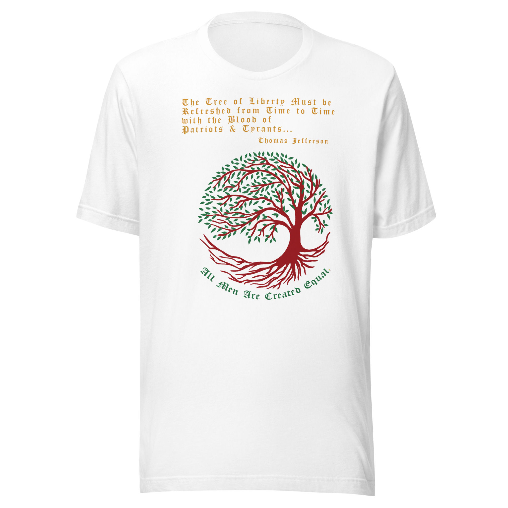 Tree of Liberty for Men or Women T-shirt