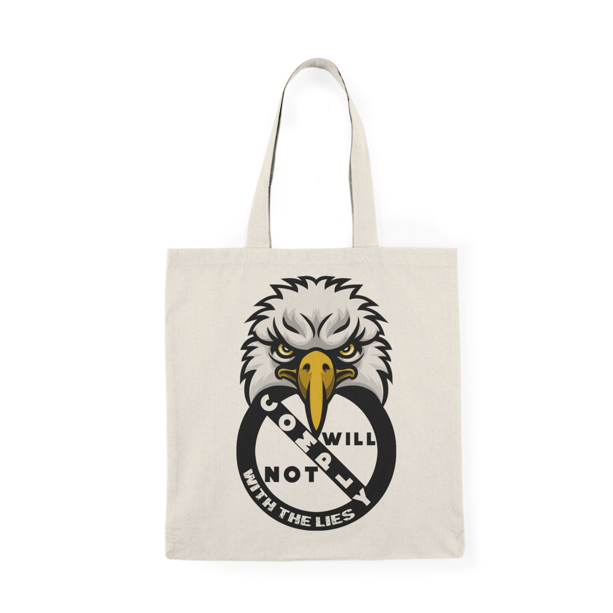 Will Not Comply Canvas Tote Bag (Front & Back)