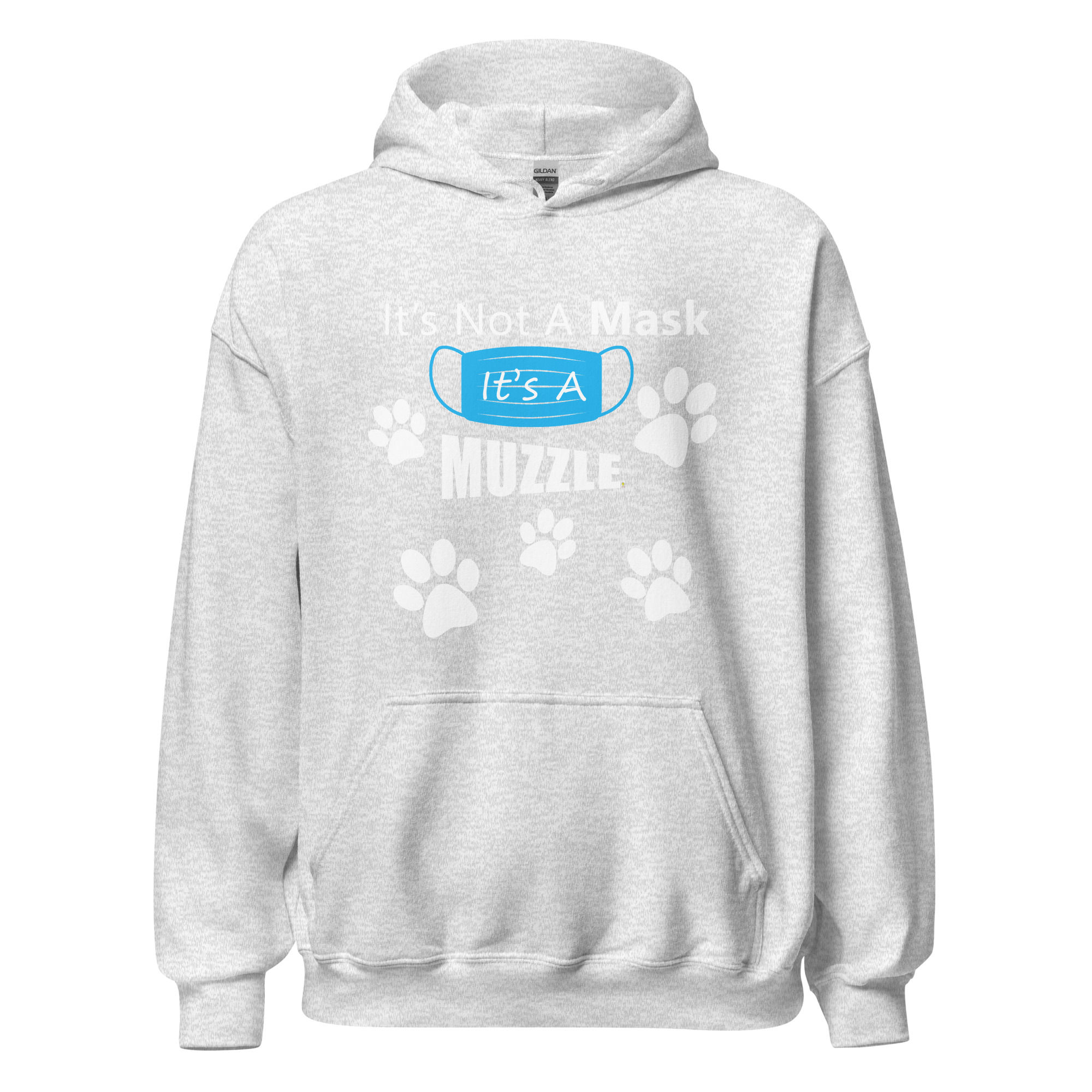 It's a Muzzle for Men or Women Hoodie