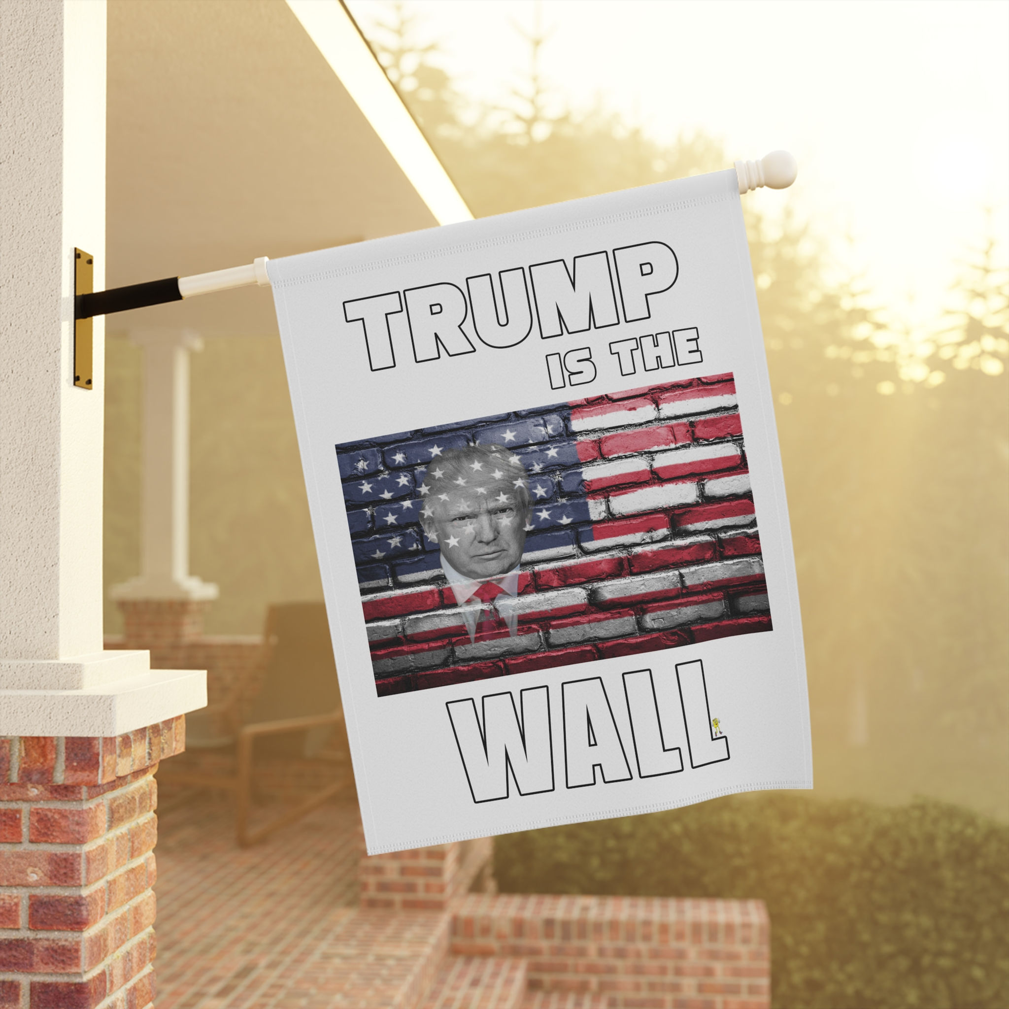 Trump Is The Wall Garden & House Banner (24.5 X 32)