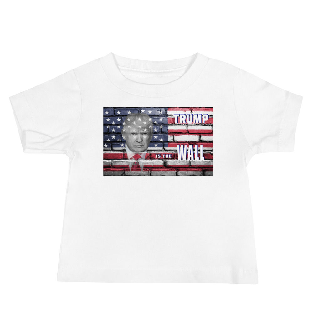 Trump Is The Wall Toddler Jersey Short Sleeve Tee