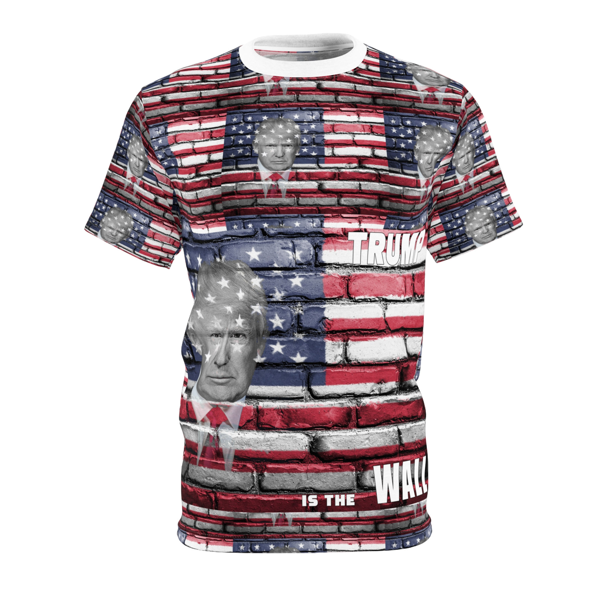 Trump Is The Wall Men or Women Cut & Sew Tee