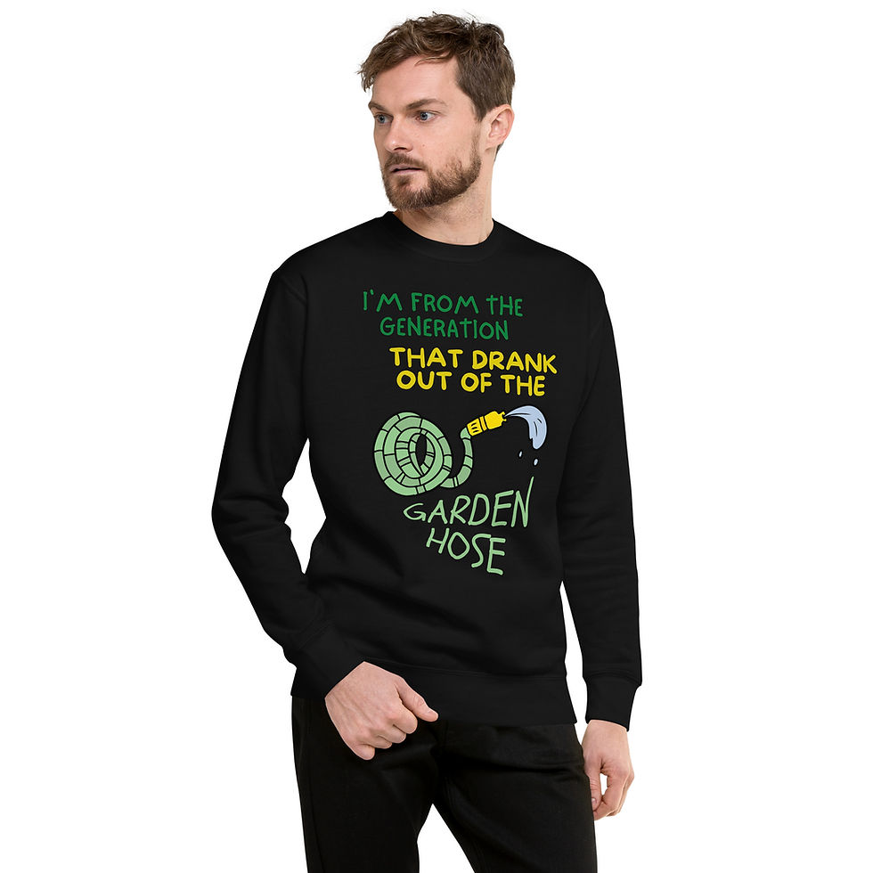 Thumbnail: Garden Hose Generation Premium Sweatshirt for Men or Women    